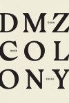 DMZ Colony